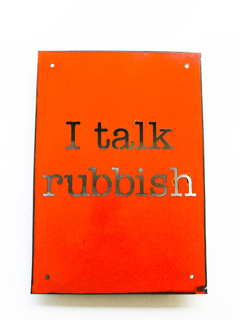 Trash Talk - I talk rubbish